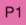 P1