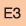 E3